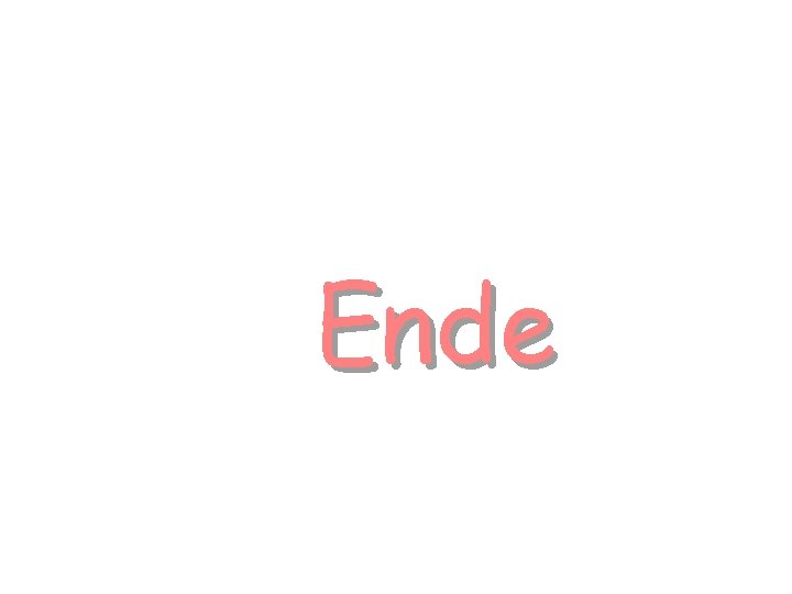 Ende 