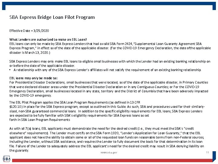 SBA Express Bridge Loan Pilot Program Effective Date = 3/25/2020 What Lenders are authorized
