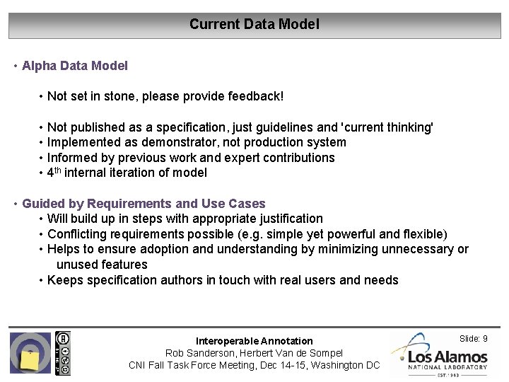 Current Data Model • Alpha Data Model • Not set in stone, please provide