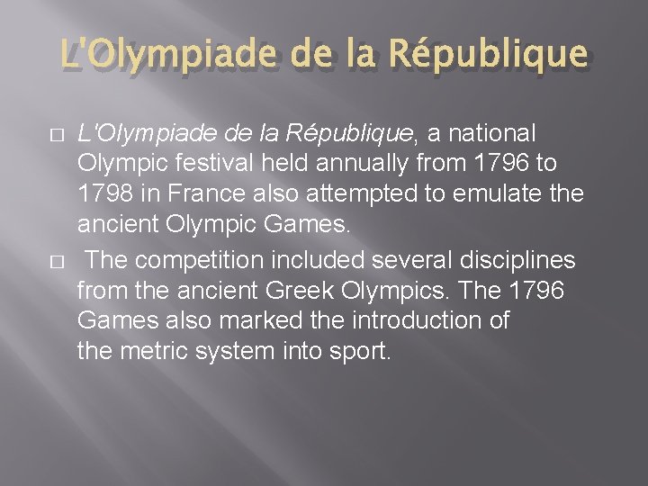 L'Olympiade de la République � � L'Olympiade de la République, a national Olympic festival