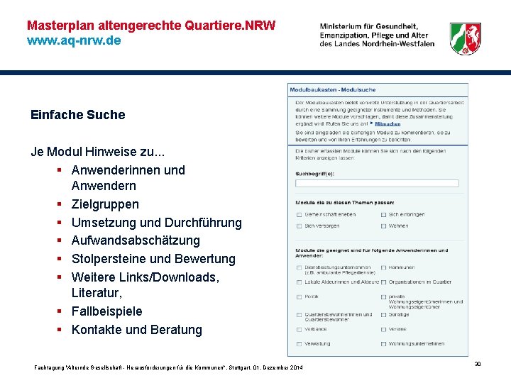Masterplan altengerechte Quartiere. NRW www. aq-nrw. de Einfache Suche Je Modul Hinweise zu. .