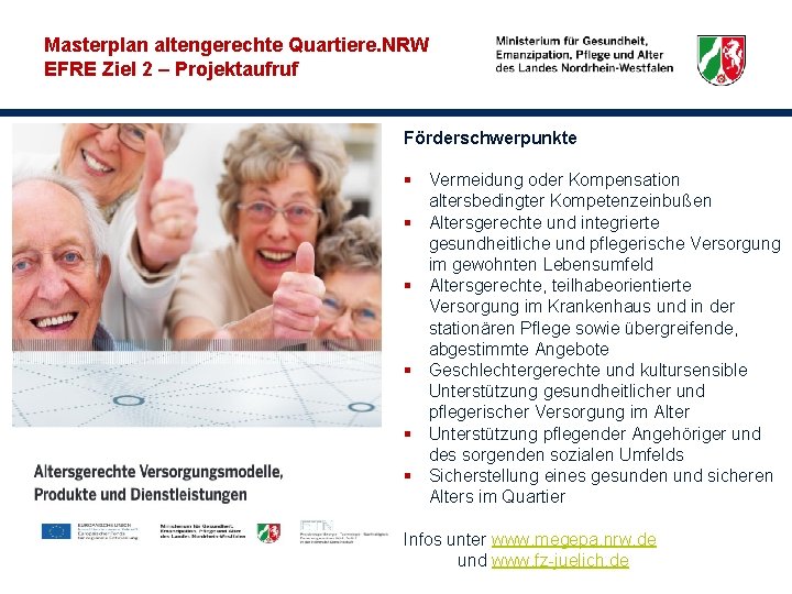 Masterplan altengerechte Quartiere. NRW EFRE Ziel 2 – Projektaufruf Förderschwerpunkte § Vermeidung oder Kompensation