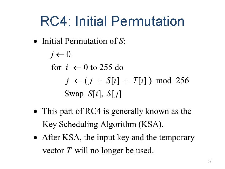 RC 4: Initial Permutation 62 