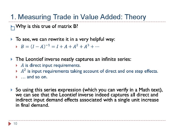 1. Measuring Trade in Value Added: Theory � 10 
