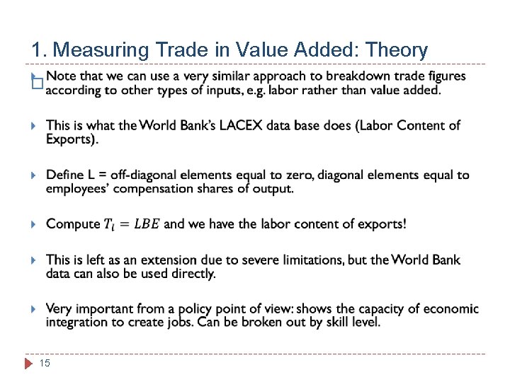 1. Measuring Trade in Value Added: Theory � 15 