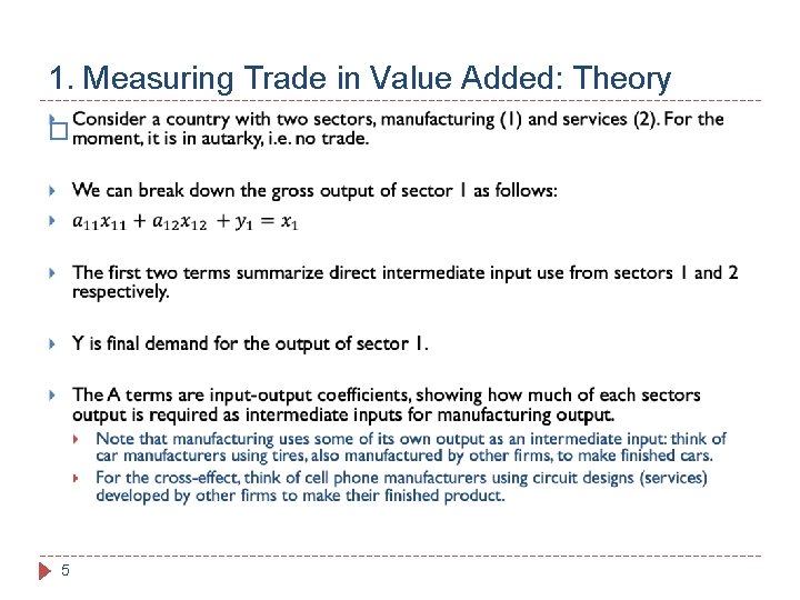 1. Measuring Trade in Value Added: Theory � 5 