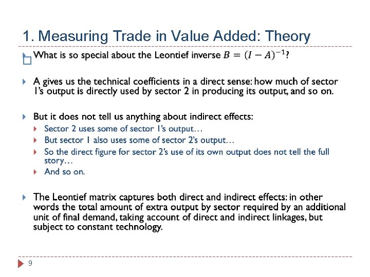 1. Measuring Trade in Value Added: Theory � 9 