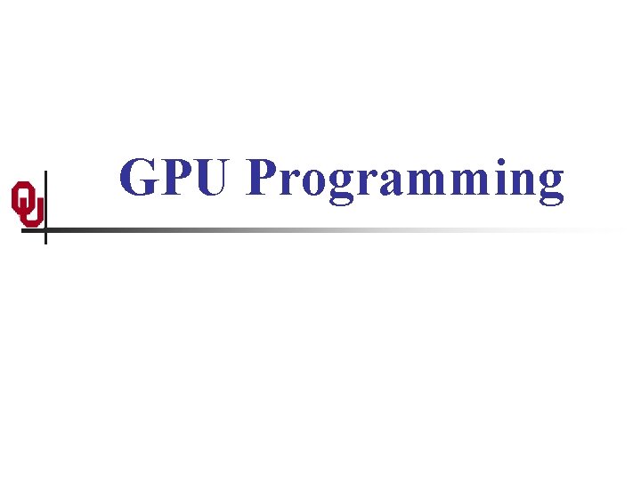 GPU Programming 