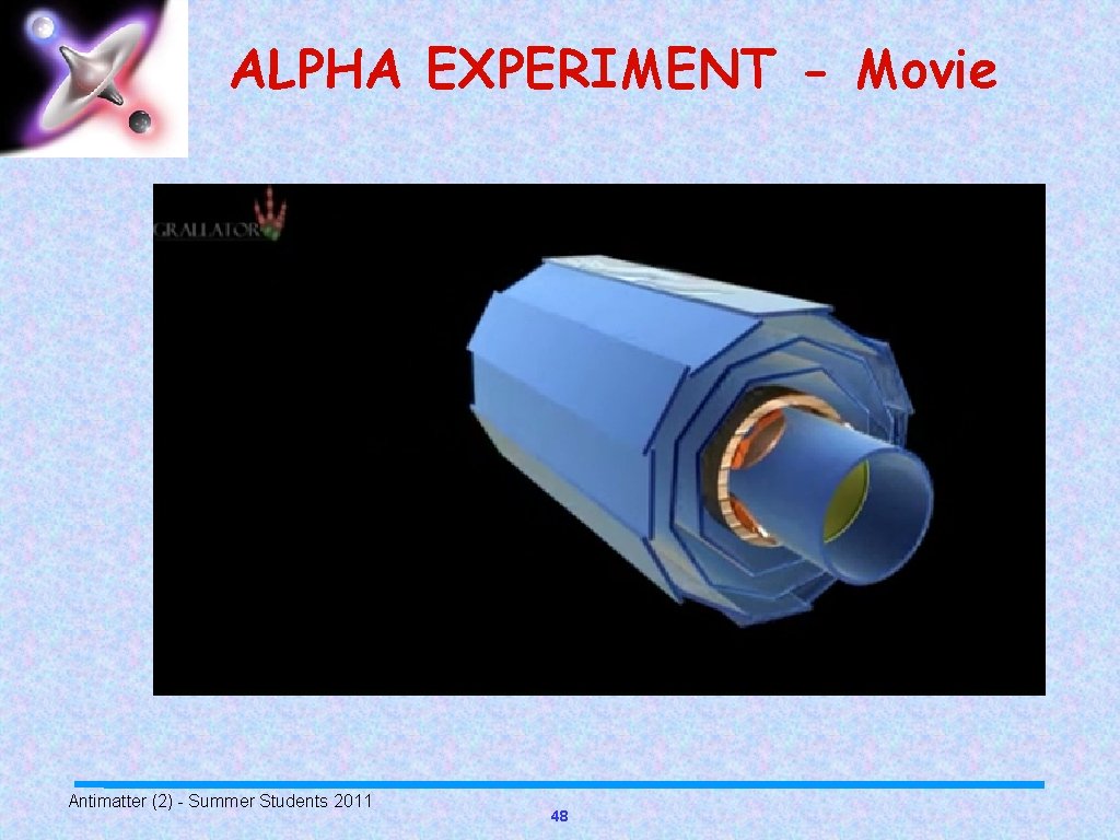 ALPHA EXPERIMENT - Movie Antimatter (2) - Summer Students 2011 48 