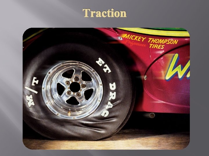 Traction 