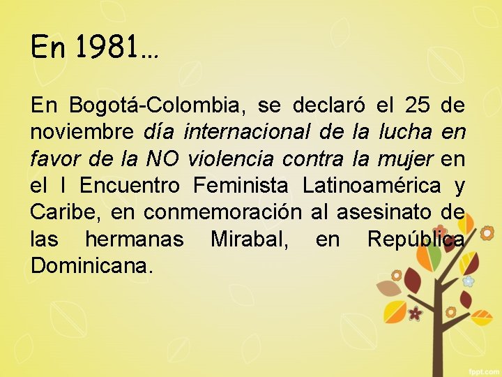 25 de noviembre Da internacional de la NO