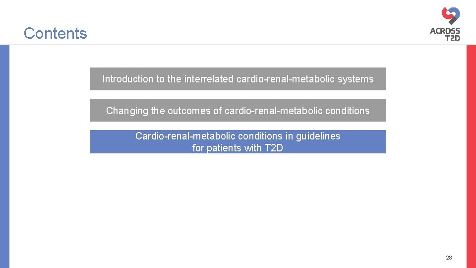 Contents Introduction to the interrelated cardio-renal-metabolic systems Changing the outcomes of cardio-renal-metabolic conditions Cardio-renal-metabolic