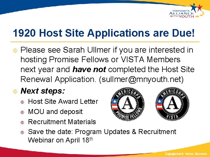 1920 Host Site Applications are Due! Please see Sarah Ullmer if you are interested