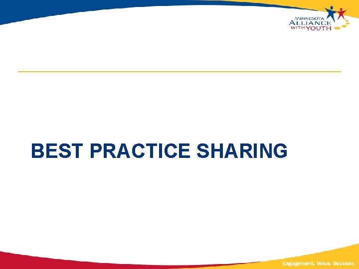 BEST PRACTICE SHARING 