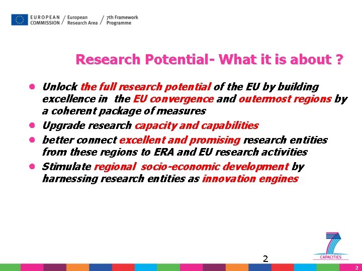 Research Potential- What it is about ? ● ● Unlock the full research potential