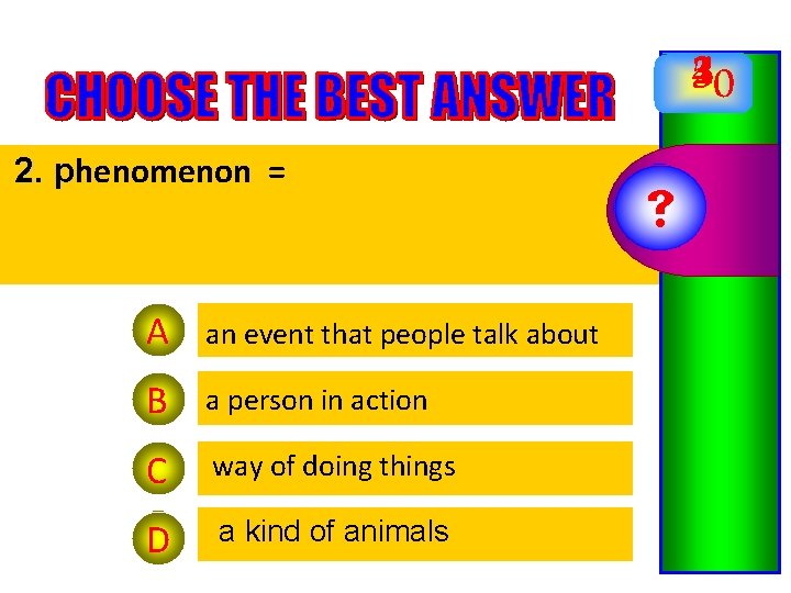 215430 2. phenomenon = p A an event that people talk about B a