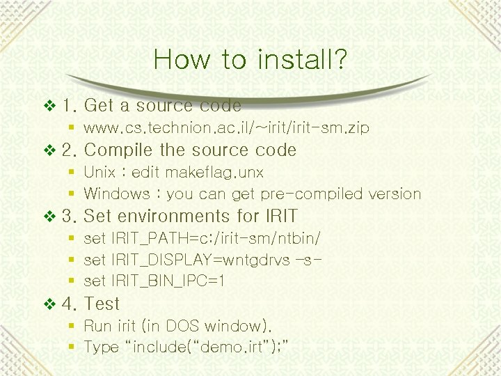 How to install? v 1. § v 2. § § v 3. § §