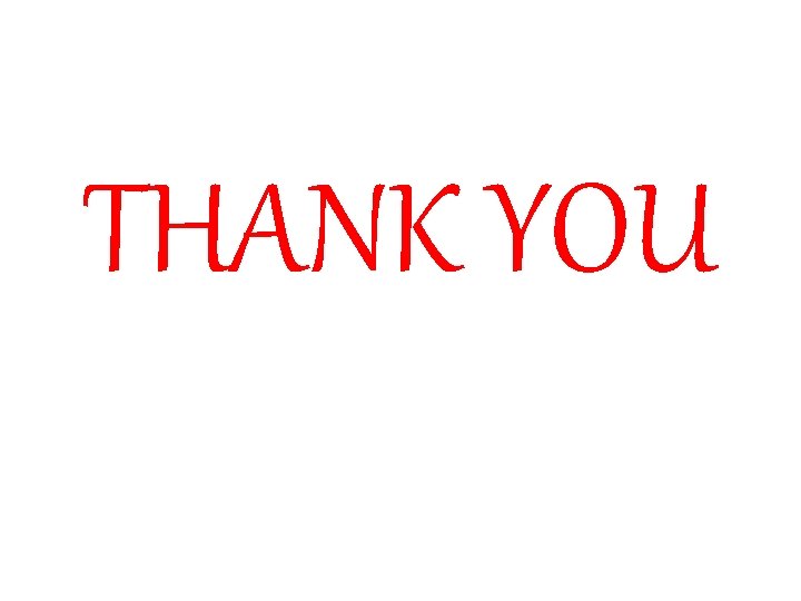 THANK YOU 