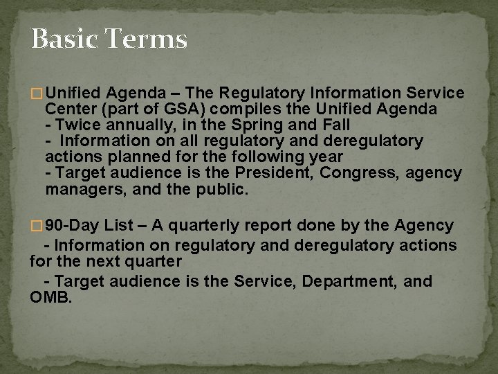 Basic Terms � Unified Agenda – The Regulatory Information Service Center (part of GSA)