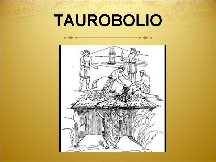 TAUROBOLIO 