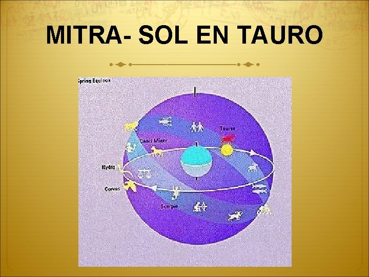 MITRA- SOL EN TAURO 