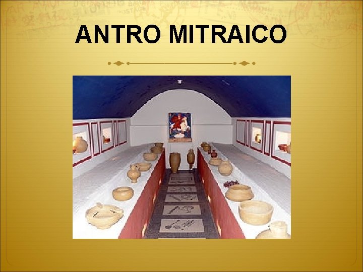 ANTRO MITRAICO 