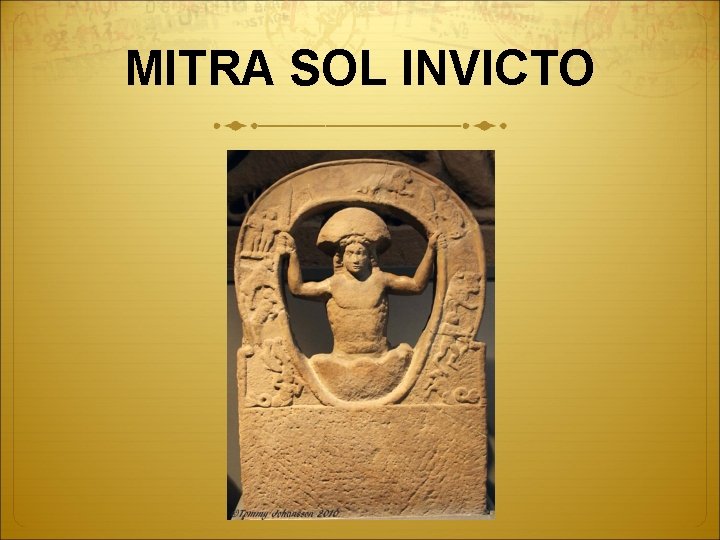 MITRA SOL INVICTO 