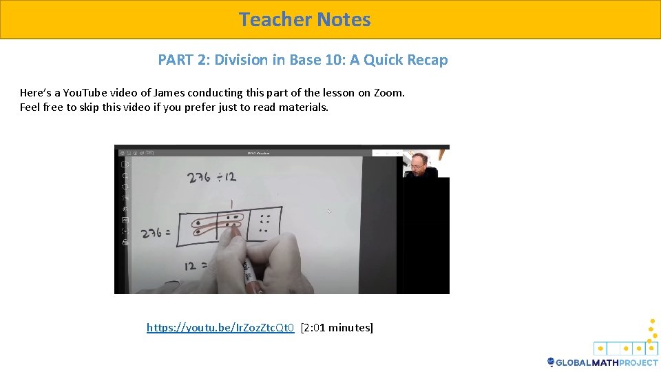 Teacher Notes PART 2: Division in Base 10: A Quick Recap Here’s a You.