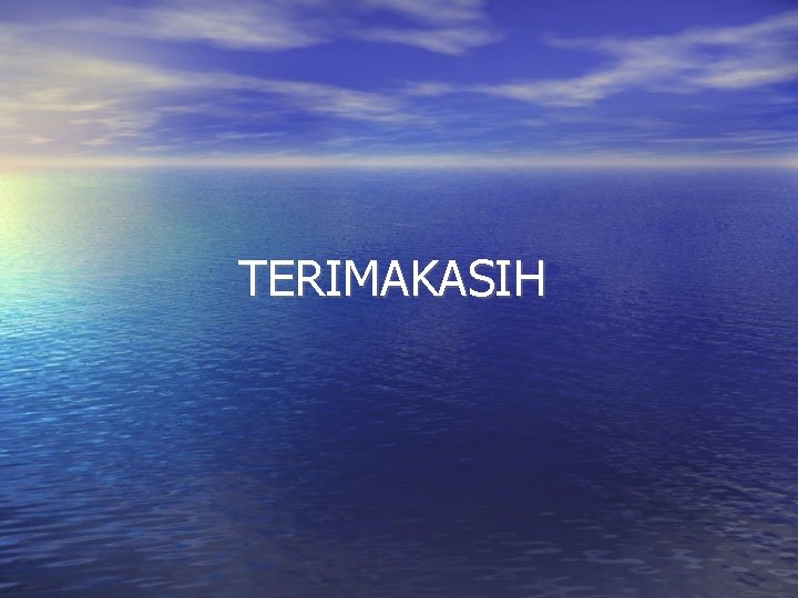 TERIMAKASIH 