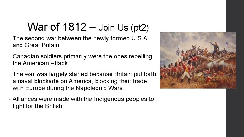War of 1812 – Join Us (pt 2) - The second war between the