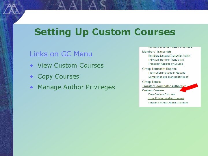 Setting Up Custom Courses Links on GC Menu • View Custom Courses • Copy