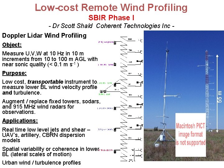 Low-cost Remote Wind Profiling SBIR Phase I - Dr Scott Shald Coherent Technologies Inc