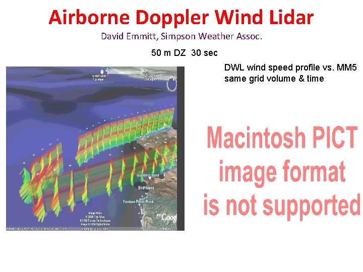 Airborne Doppler Wind Lidar David Emmitt, Simpson Weather Assoc. 50 m DZ 30 sec