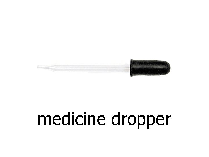 medicine dropper 