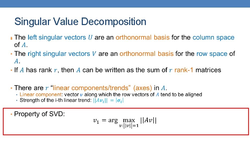 Singular Value Decomposition • 