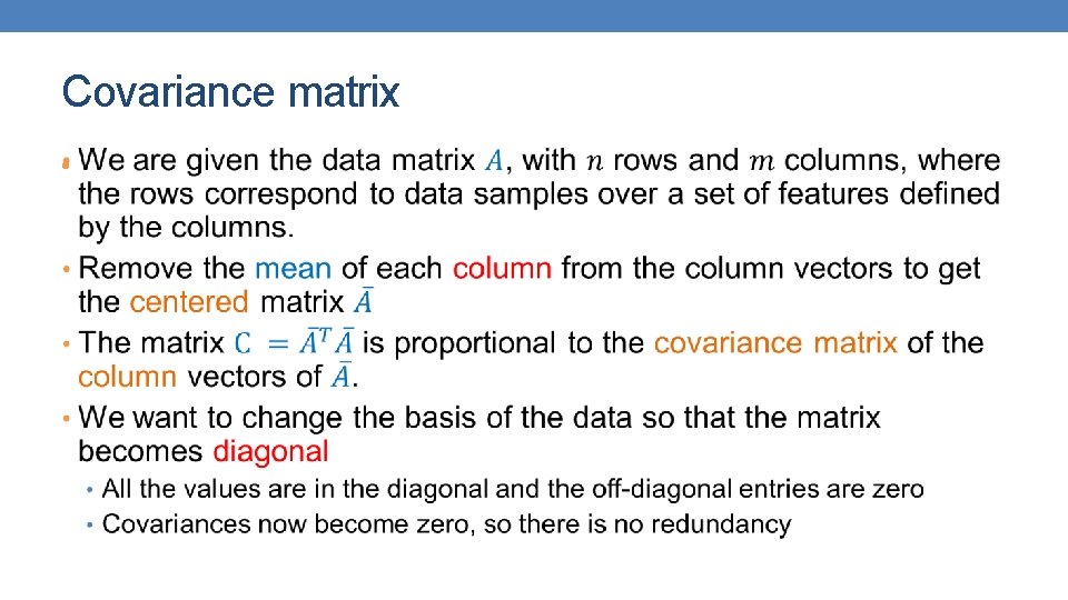 Covariance matrix • 