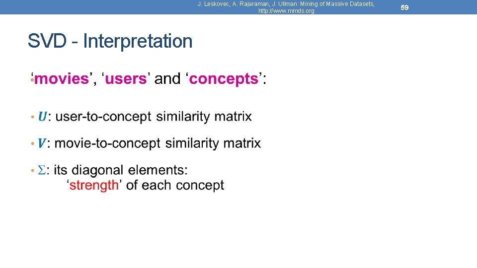 J. Leskovec, A. Rajaraman, J. Ullman: Mining of Massive Datasets, http: //www. mmds. org