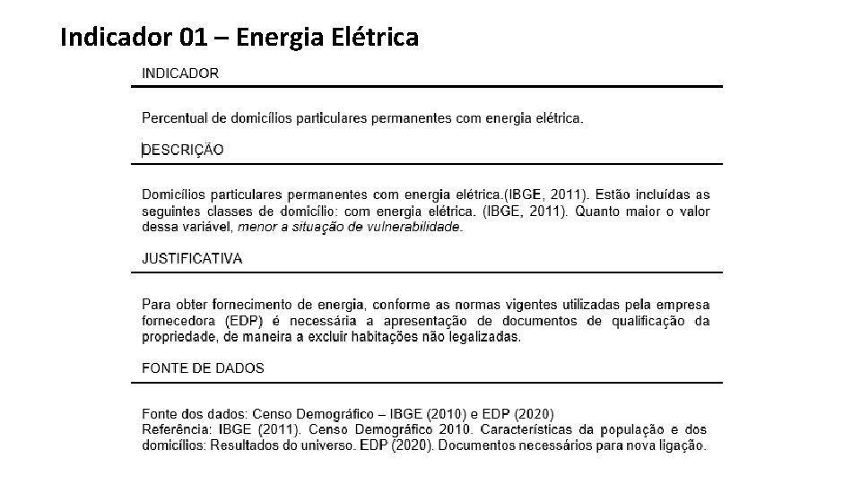 Indicador 01 – Energia Elétrica 