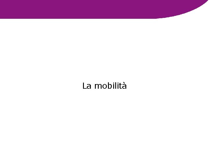 La mobilità 