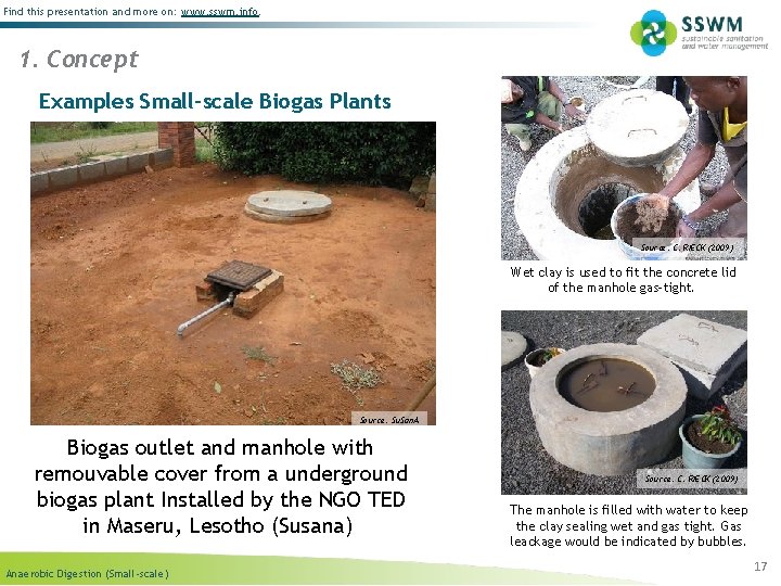 Find this presentation and more on: www. sswm. info. 1. Concept Examples Small-scale Biogas Find this presentation and more on: www. sswm. info. 1. Concept Examples Small-scale Biogas