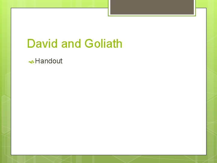 David and Goliath Handout 