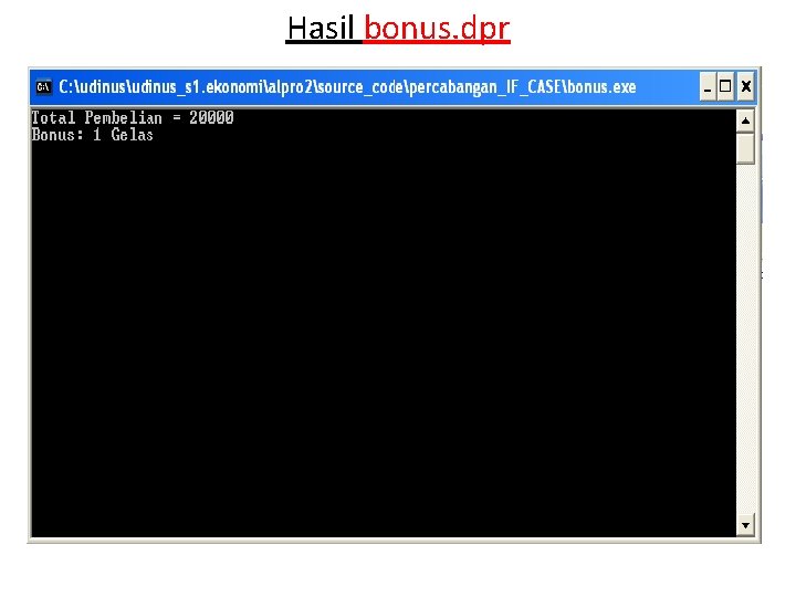 Hasil bonus. dpr 