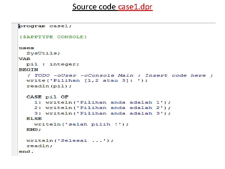 Source code case 1. dpr 