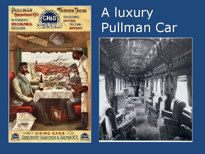A luxury Pullman Car 
