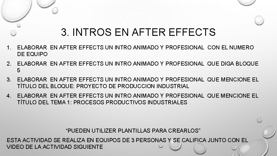 3. INTROS EN AFTER EFFECTS 1. ELABORAR EN AFTER EFFECTS UN INTRO ANIMADO Y