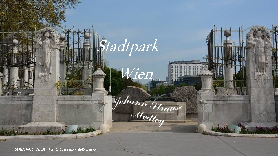 Stadtpark Wien STADTPARK WIEN / Foto © by Hermann Kolb Vienna. at 