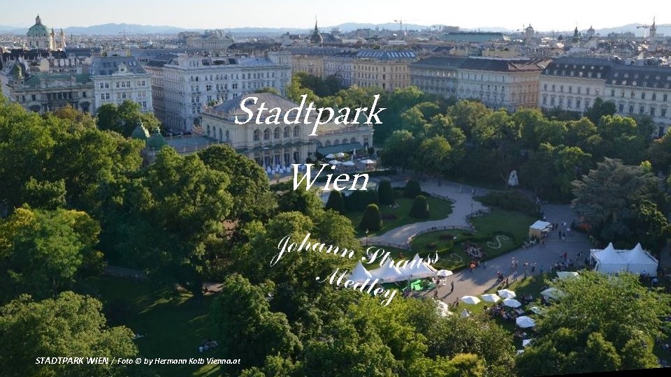 Stadtpark Wien STADTPARK WIEN / Foto © by Hermann Kolb Vienna. at 