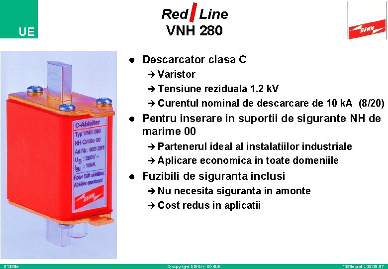 Red Line VNH 280 UE l Descarcator clasa C è Varistor è Tensiune reziduala