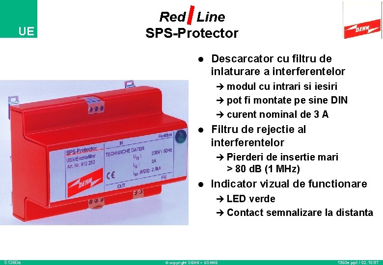 UE Red Line SPS-Protector l Descarcator cu filtru de inlaturare a interferentelor è modul
