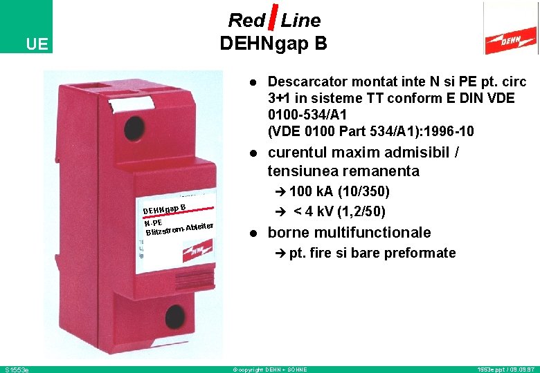 Red Line DEHNgap B UE l Descarcator montat inte N si PE pt. circ